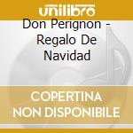 Don Perignon - Regalo De Navidad cd