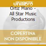 Ortiz Mario - All Star Music Productions