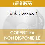Funk Classics 1