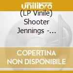 (LP Vinile) Shooter Jennings - Shooter Jennings & Werewolves Of La Do Zevon lp vinile