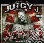 Juicy J (Triple 6 Mafia) - Hustle Till I Die