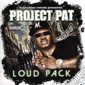 Project Pat - Loud Pack cd musicale di Project Pat
