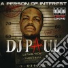 Dj Paul - A Person Of Interest cd