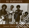 R.L. Burnside - Sound Machine Groove cd
