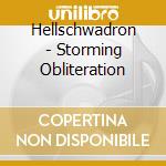 Hellschwadron - Storming Obliteration cd