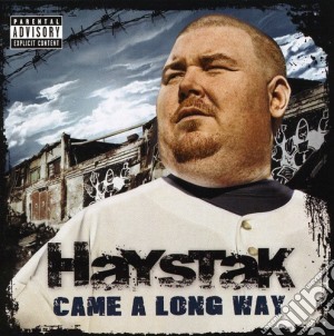 Haystak - Came A Long Way cd musicale di Haystak