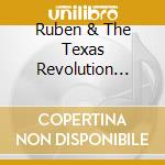 Ruben & The Texas Revolution Ramos - 20 Exitos cd musicale di Ruben & The Texas Revolution Ramos