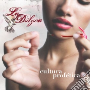 Cultura Profetica - Dulzura (Sweetness) cd musicale di Cultura Profetica