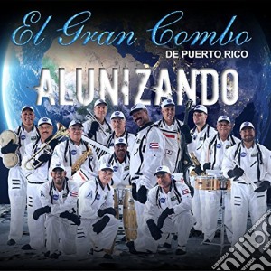 El Gran Combo De Puerto Rico - Alunizando cd musicale di El Gran Combo De Puerto Rico