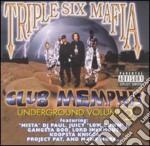 Three 6 Mafia (Triple Six Mafia) - Club Memphis Underground 2