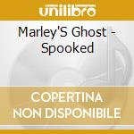 Marley'S Ghost - Spooked
