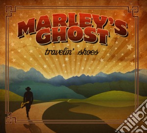 Marley'S Ghost - Travelin' Shoes cd musicale di Marley'S Ghost