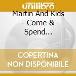 Martin And Kids - Come & Spend Christmas With Us cd