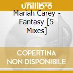 Mariah Carey - Fantasy [5 Mixes] cd