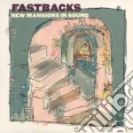Fastbacks - New Mansions In Sound cd