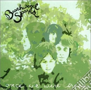 Beachwood Sparks - Once We Were Trees cd musicale di Sparks Beachwood