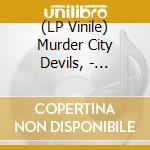 (LP Vinile) Murder City Devils, - Thelema lp vinile di MURDER CITY DEVILS