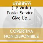 (LP Vinile) Postal Service - Give Up (Metallic Silver Vinyl) vinile
