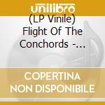 (LP Vinile) Flight Of The Conchords - Flight Of The Conchords vinile
