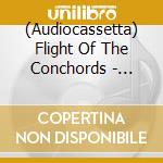 (Audiocassetta) Flight Of The Conchords - Flight Of The Conchords cd