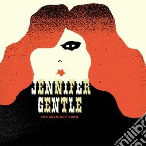 Jennifer Gentle - The Midnight Room cd musicale di Gentle Jennifer