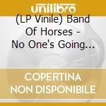 (LP Vinile) Band Of Horses - No One's Going To Love You lp vinile di BAND OF HORSES