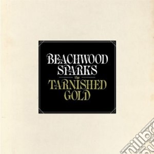 (LP Vinile) Beachwood Sparks - The Tarnished Gold (2 Lp) lp vinile di Sparks Beachwood