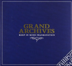 Grand Archives - Keep In Mind Frankenstein cd musicale di Archives Grand