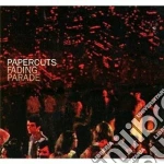 Papercuts - Fading Parade cd