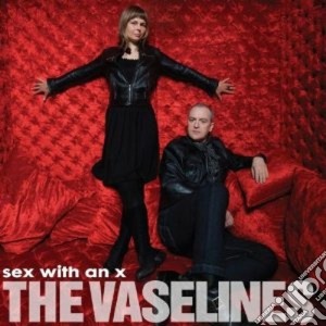 (LP Vinile) Vaselines (The) - Sex With An X lp vinile di The Vaselines
