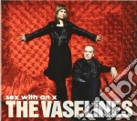 Vaselines (The) - Sex With An X