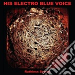 (LP Vinile) His Electro Blue Voice - Ruthless Sperm