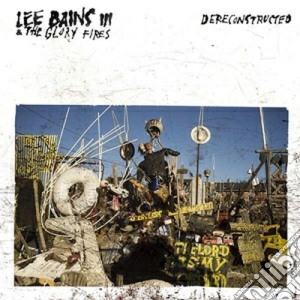(LP Vinile) Lee Bains III & The Glory Fires - Dereconstructed lp vinile di Lee bains iii & the