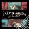 Sleater-kinney - Call The Doctor cd