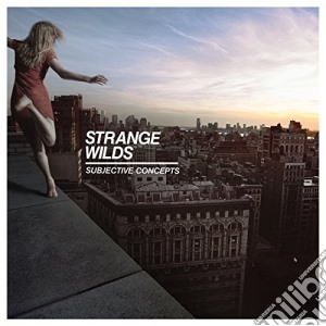 (LP Vinile) Strange Wilds - Subjective Concepts lp vinile di Wilds Strange
