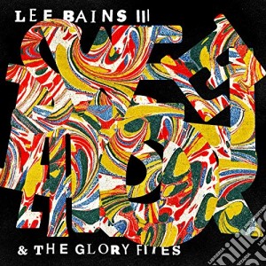 (LP Vinile) Lee Bains III & The Glory Fires - Sweet Disorder!/ Stars lp vinile di Lee bains iii & the