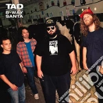 (LP Vinile) Tad - 8-Way Santa - Deluxe Edition vinile