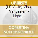 (LP Vinile) Chad Vangaalen - Light Information vinile
