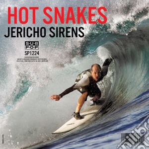 Hot Snakes - Jericho Sirens cd musicale di Hot Snakes