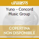 Yuno - Concord Music Group cd