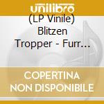 (LP Vinile) Blitzen Tropper - Furr (Deluxe) (2 Lp) vinile