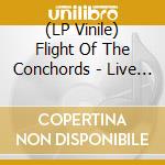 (LP Vinile) Flight Of The Conchords - Live In London (3 Lp) vinile