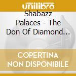 Shabazz Palaces - The Don Of Diamond Dreams cd