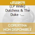 (LP Vinile) Dutchess & The Duke - Sunset/sunrise