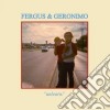 (LP Vinile) Fergus & Geronimo - Unlearn cd