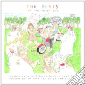 (LP Vinile) Beets (The) - Let The Poison Out lp vinile di The Beets