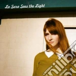 La Sera - Sees The Light cd