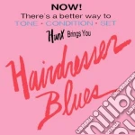 (LP Vinile) Hunx - Hairdresser Blues vinile