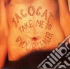(LP Vinile) Tacocat - Take Me To Your Dealer cd