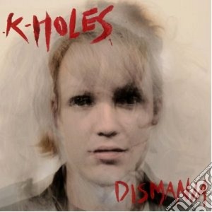 (LP Vinile) K-holes - Dismania lp vinile di K-holes